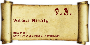 Vetési Mihály névjegykártya